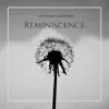 Matthew Humphris - Reminiscence (Instrumental Version) - Single